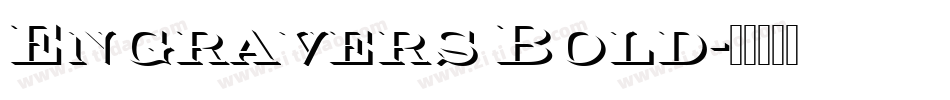 Engravers Bold字体转换